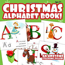 Summer is in full swing and there's nothing like heading to the beach — or the park — sitting by the water, contemplating the view, grabbing a good book and just immersing ourselves in it. Christmas Alphabet Book An Awesome Stocking Filler Von Davies Activity Books Gebraucht 9781517141905 World Of Books