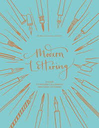 Check spelling or type a new query. Download Modern Lettering A Guide To Modern Calligraphy And Hand Lettering Rebecca Cahill Roots Pdf Trangenmoce