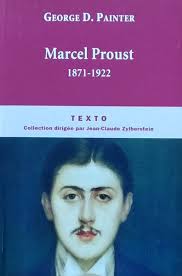 George Painter Marcel Proust 1871-1922