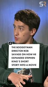 The Boogeyman director Rob Savage explains how he expanded the Stephen King  short story into a full length movie #theboogeyman #robsavage #stephenking  #horror #interview #shorts The Boogeyman. The ...