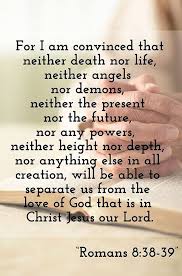Nothing Can Separate Us From The Love Of God That Is In Christ Jesus Scripture Verses Encouragement Quotes Scripture Pictures