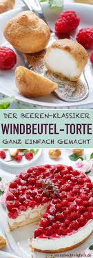 Windbeuteltorte Mit Beeren Ganz Einfach Emmikochteinfach Rezept Beste Kuchen Rezepte Windbeuteltorte Lebensmittel Essen