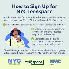 NYC Teenspace is a free mental health support program for NYC teens ages 13  to 17. Whether you struggle with mental health challenges or just want  somebody to talk to about your