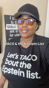I’m going to keep TACO-ing about the Epstein list.