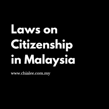 Check 'confidential' translations into malay. Laws On Citizenship In Malaysia Chia Lee Associates