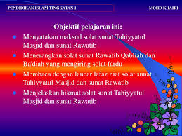 Sholat tarawih (niat, tata cara, & bacaan lengkap) sesuai sunnah nabi. Ppt Solat Sunat Tahiyyatul Masjid Dan Solat Sunat Rawatib Powerpoint Presentation Id 4435245