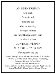 Voller wertschätzung gewähren sie einen einblick in die persönlichen facetten des verstorbenen und unterstützen die trauerarbeit der hinterbliebenen. Traueranzeigen Von Guntram Vesper Frankfurter Allgemeine Lebenswege