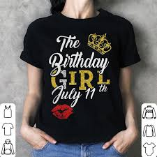 Check out these funny birthday shirts for adults! July Birthday Girl July 11th Shirt Hoodie Sweater Longsleeve T Shirt
