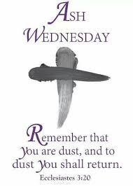 Ash Wednesday Marks The Beginning Of Lent What Sacrifice Have You Prepared To Make For The Nex Ash Wednesday Quotes Wednesday Quotes And Images Ash Wednesday