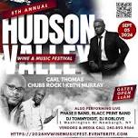 5TH ANNUAL HUDSON VALLEY WINE AND MUSIC FESTIVAL