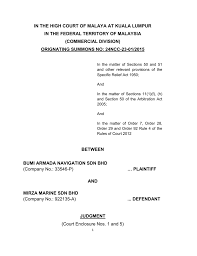 • the superior courts consists of the high court, court of appeal and the federal court of malaysia. In The High Court Of Malaya At Kuala Lumpur In The