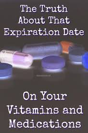 The Expiration Date On Vitamins Meds The Organic Prepper Medical Prescription Medical Supplies Medical Equipment Storage