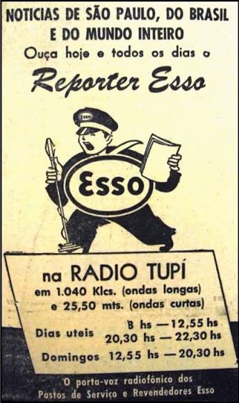 Repórter Esso - Anos 50 - Propagandas Históricas | Propagandas Antigas