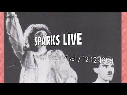 Sparks Live X2f Hamburg 1994 X2f Schmidt S Tivoli X2f Gratuitous Sax Amp Senseless Violins X2f Christie Haydon Y Christy Tivoli Number One Song