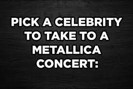 It's actually very easy if you've seen every movie (but you probably haven't). This Metallica Quiz Will Prove How Evil You Truly Are