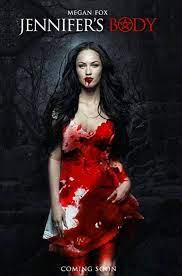 Jennifer S Body Starring Megan Fox Her Best Possibly Her Only Good Performance Great Poster Design Jennifer S Body Best Horror Movies Thriller Movies