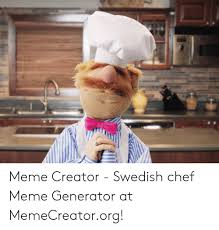 Chef Muppet Swedish Chef Meme Meme Creator Swedish Chef
