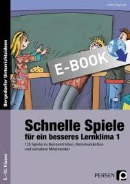 125 Schnelle Spiele Fur Ein Besseres Lernklima Kommunikation Ubungen Schulalltag Unterricht Ideen