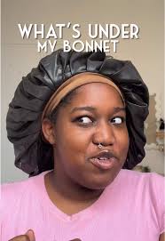 Bonnet Reveal: Exploring Natural Hair Care Routines