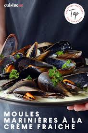 Moules Marinieres A La Creme Fraiche Recette Recettes De Cuisine Alimentation Moules Marinieres