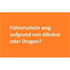 Muss man da den führerschein abgeben? Fuhrerschein Weg Aufgrund Von Alkohol Oder Drogen