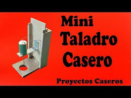 Como Hacer Un Mini Taladro De Banco Casero Muy Facil De Hacer Taladro De Banco Casero Proyectos Tecnologicos Caseros Taladro