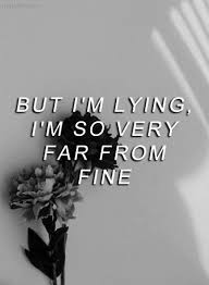 But I M Lying I M So Very Far From Fine Twenty One Pilots Lyrics One Pilots Twenty One Pilots