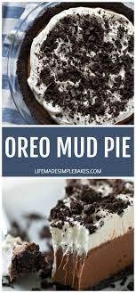 No Bake Mud Pie With Oreos Life Made Simple Recipe Homemade Chocolate Pudding Oreo Recipes Mud Pie Recipe
