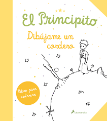 El principito es tenido como uno de los mejores libros de todos los tiempos y un clásico contemporáneo de la literatura universal. Amazon Com El Principito Dibujame Un Cordero Libro Para Colorear Infantil Spanish Edition 9788498386738 Varios Autores Antoine De Books