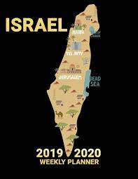 Yigal alon street 94 tel aviv, israel. 2019 2020 Weekly Planner Map Of Israel Cover July 2019 Through June 2020 Journals Urban Lighthouse 9781072809500 Amazon Com Books