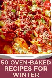 50 Oven Baked Recipes For Winter