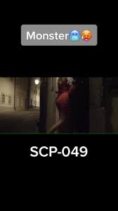 Superpopulação procedimentos especiais de contenção: Discover Scp 049 S Popular Videos Tiktok