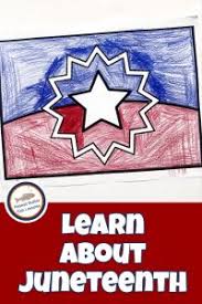 Color the flag and hang it in your classroom or window. Learn About Juneteenth With Your Children Peanut Butter Fish Lessons