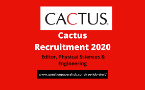 Since cacti are not allowed to stay outside in the winter, i had to move everything to the attic, which fortunately had a large window frame, so that the through the club i was also touched with cactus seeds for the first time. Cactus Recruitment 2020 Hiring Freshers For Editor Physical Sciences Engineering Position Work From Home Be Btech Apply Now