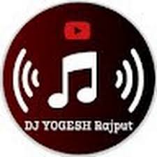 Dj Yogesh Rajput Youtube