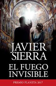 El Fuego Invisible Amazon De Sierra Javier Fremdsprachige Bucher