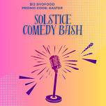 The Solstice Comedy Bash