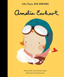 Maybe you would like to learn more about one of these? Amelia Earhart Little People Big Dreams By Isabel Sanchez Vegara Maria Diamantes 9781847808851 Dymocks