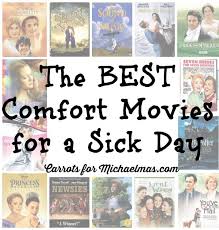 The Best Comfort Movies For A Sick Day Sick Day Essentials Sick Day Sick Movie