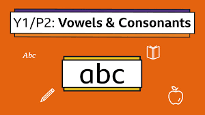How many words with two different vowels and 2 . Vowels And Consonants Year 1 P2 English Home Learning With Bbc Bitesize Bbc Bitesize