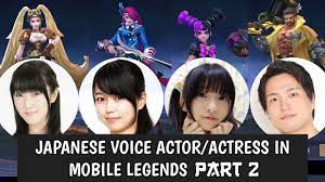 JAPANESE VOICE ACTORS IN MOBILE LEGENDS [PART 2] WITH VOICE SAMPLE - YouTube