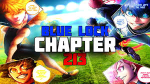 THE SQUAD IS BACK TOGETHER!! | Blue Lock Manga Chapter 213 Review - YouTube