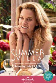Summer Villa France Family Movies Hallmark Movies Romantic Movies