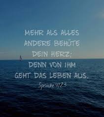 Spruche 4 23 Spruche Christliche Spruche Bibelzitate