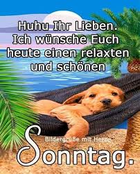 Pin Von Bettina Schulz Auf Sonntagsspruche Sonntag Bilder Lustig Schonen Tag Spruche Hitze Lustig