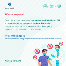 A vacinação ocorrerá de acordo com o quantitativo de doses disponibilizadas para o município. A Campanha De Vacinacao Contra O Shopping Estacao Bh Facebook