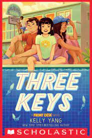 This is a book trailer for front desk by kelly yang. Three Keys A Front Desk Novel