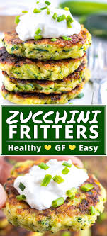 Crispy Baked Zucchini Fritters Recipe Zucchini Fritters Are A Healthy Gluten Free Side Dis Zucchini Recipes Baked Zucchini Recipes Healthy Appetizer Recipes