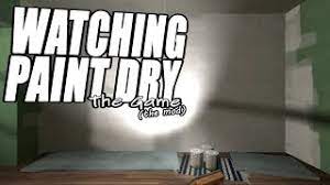 Check spelling or type a new query. Watching Paint Dry The Game The Mod Youtube