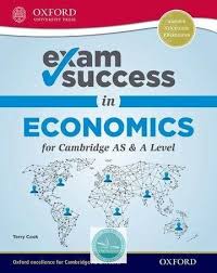 Exam Success In Economics For Cambridge As A Level New 2018 Exam Success Economics Exam